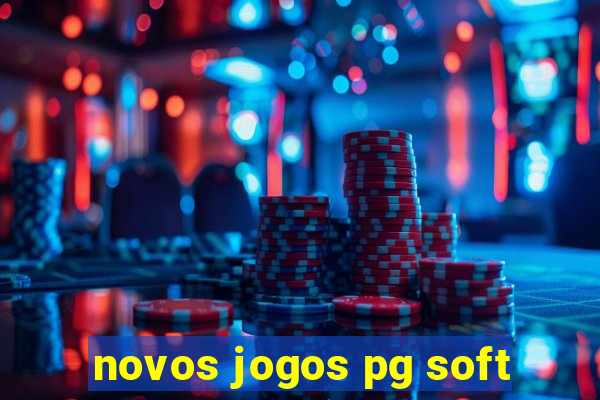 novos jogos pg soft